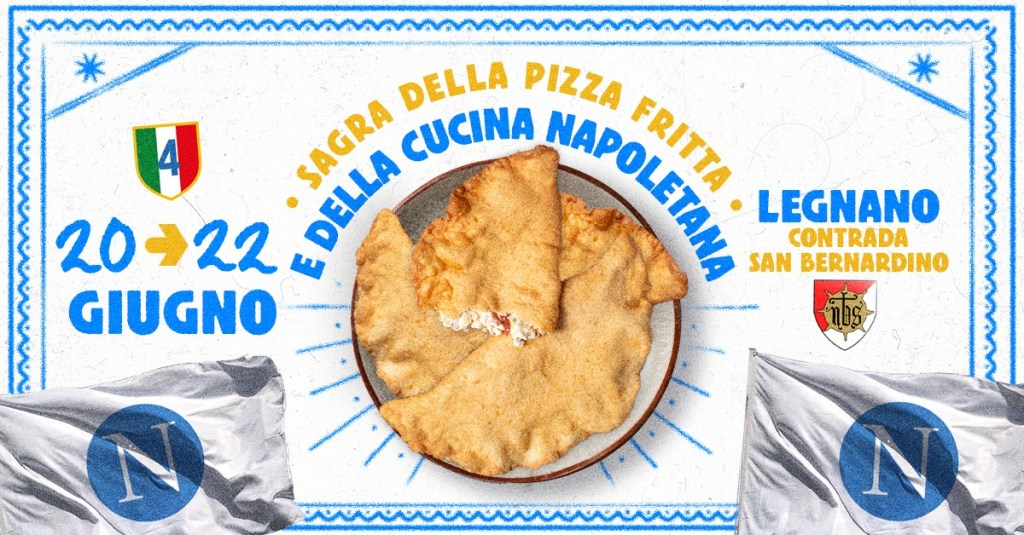 Legnano celebra la Campania: arriva la Sagra della Pizza Fritta e della Cucina&nbsp;Napoletana