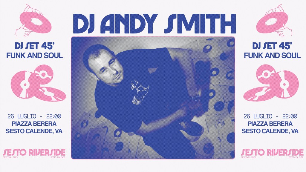 Sesto Calende si accende con il DJ set internazionale di Andy&nbsp;Smith