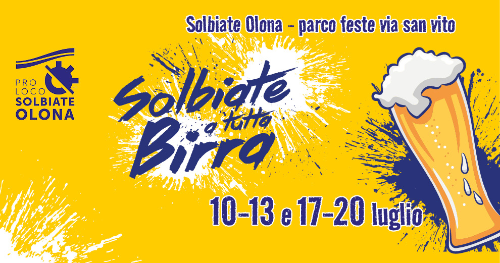 Solbiate a tutta Birra 2025: L’undicesima edizione della festa più luppolata&nbsp;dell’estate