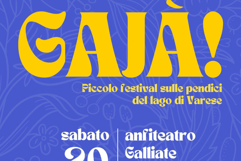 A Galliate Lombardo arriva “Gajà!”, il piccolo festival di cose&nbsp;belle