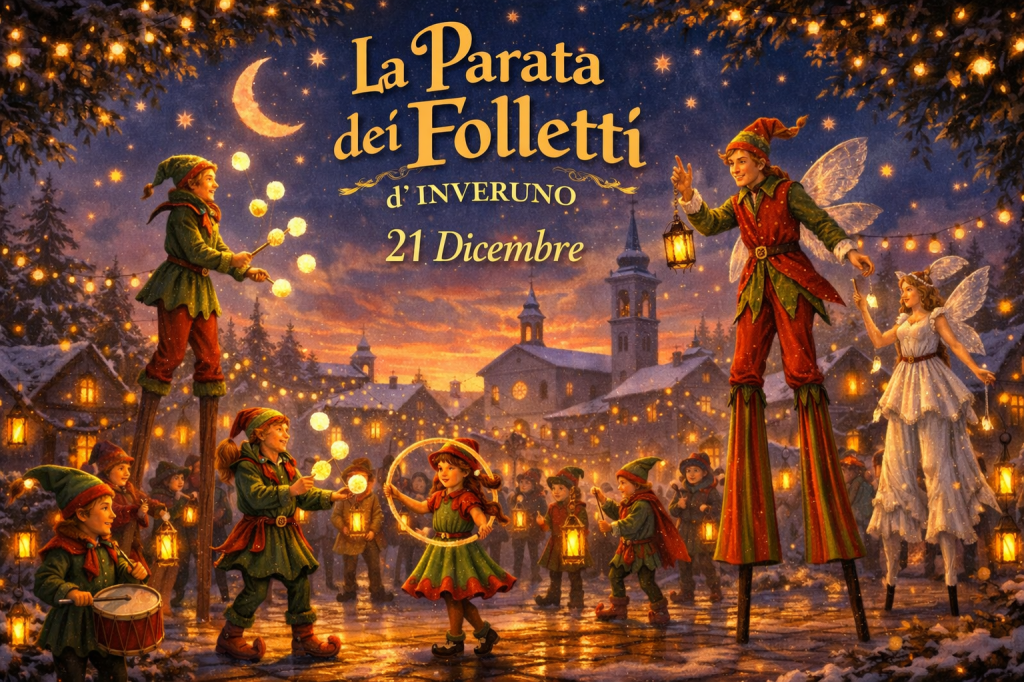 La Parata dei Folletti – Una serata di spettacolo e&nbsp;magia