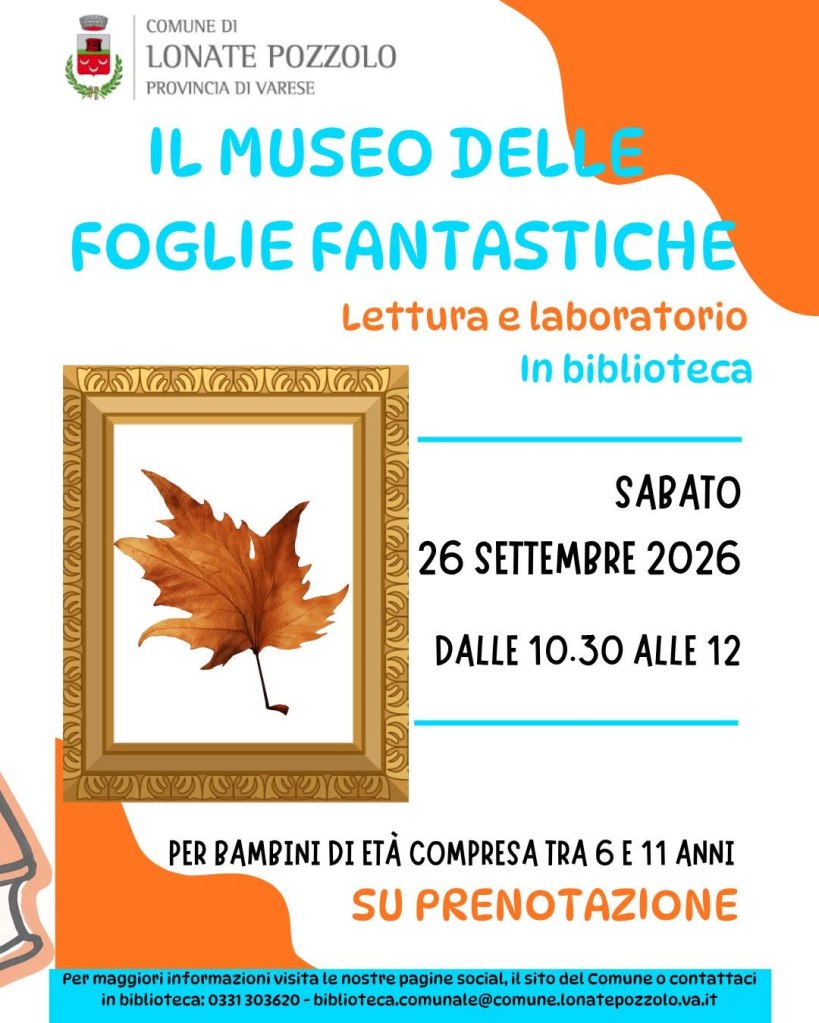 Manifesto per l'evento 'Il Museo delle Foglie Fantastiche', con dettagli su lettura e laboratorio per bambini, previsto per il 26 settembre 2026.