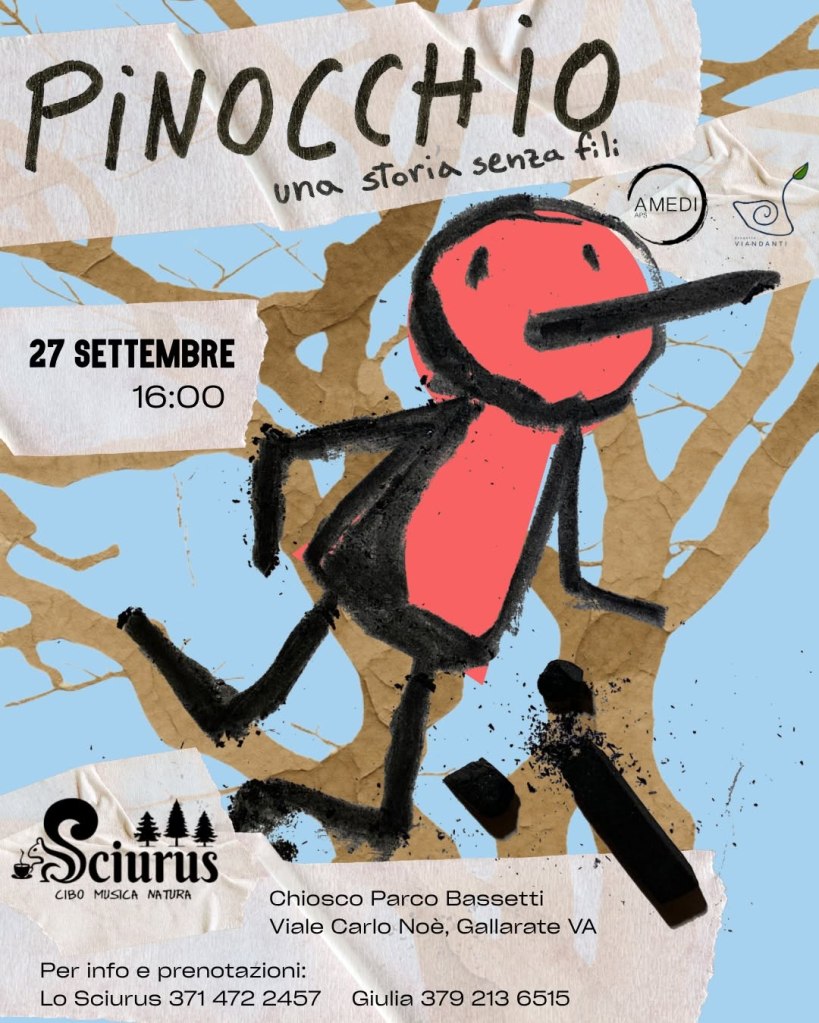 Locandina dell'evento 'Pinocchio: una storia senza fili' che si svolgerà il 27 settembre alle 16:00 al Chiosco Parco Bassetti, Gallarate. Include un'illustrazione stilizzata di Pinocchio con sfondo naturale.