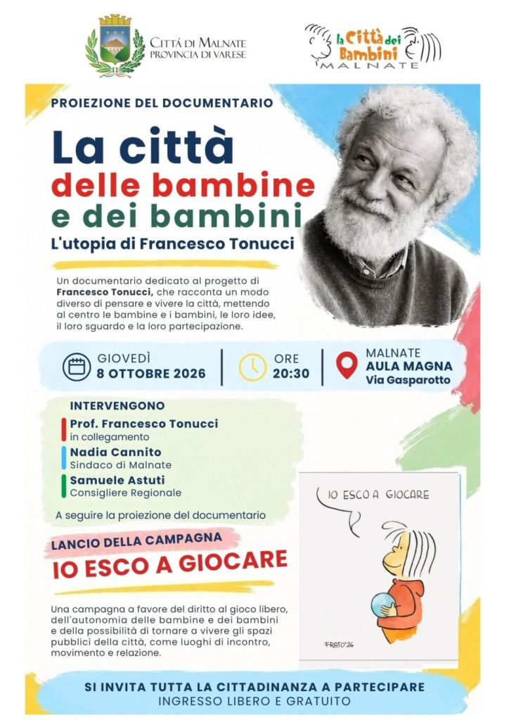 Manifesto della proiezione del documentario 'La città delle bambine e dei bambini' con Francesco Tonucci, programmata per il 8 ottobre 2026 a Malnate.