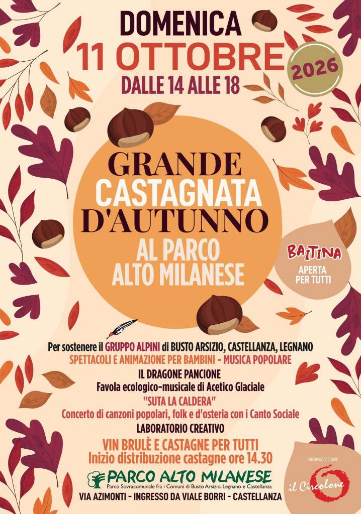 Manifesto per l'evento 'Grande Castagnata d'Autunno' che si terrà domenica 11 ottobre 2026 al Parco Alto Milanese, con dettagli su programmi, attività e animazioni per bambini.