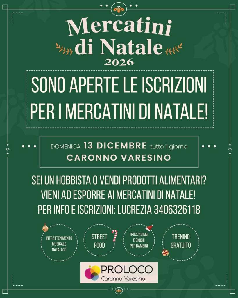 Cartello informativo sui Mercatini di Natale 2026 a Caronno Varesino, con dettagli sulle iscrizioni e le attività in programma.