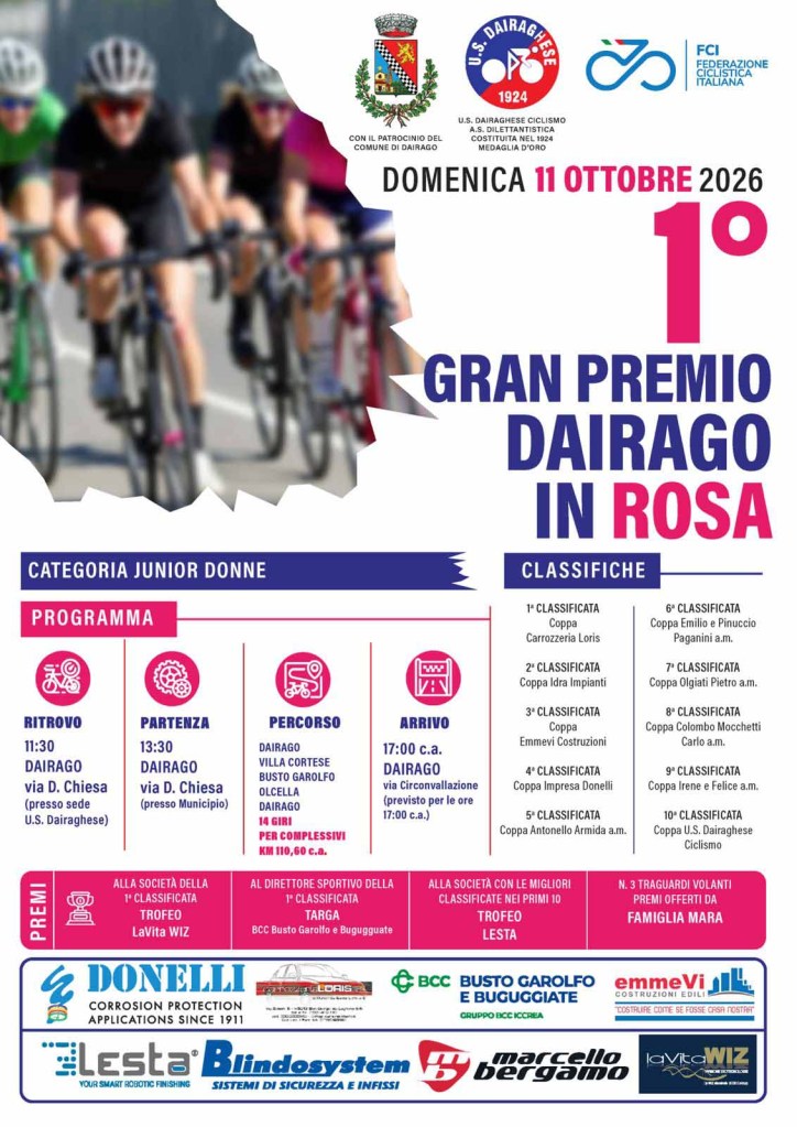 Locandina del 1° Gran Premio Dairago in Rosa, evento ciclistico per categoria junior donne, con dettagli su programmazione, percorso e classifiche.